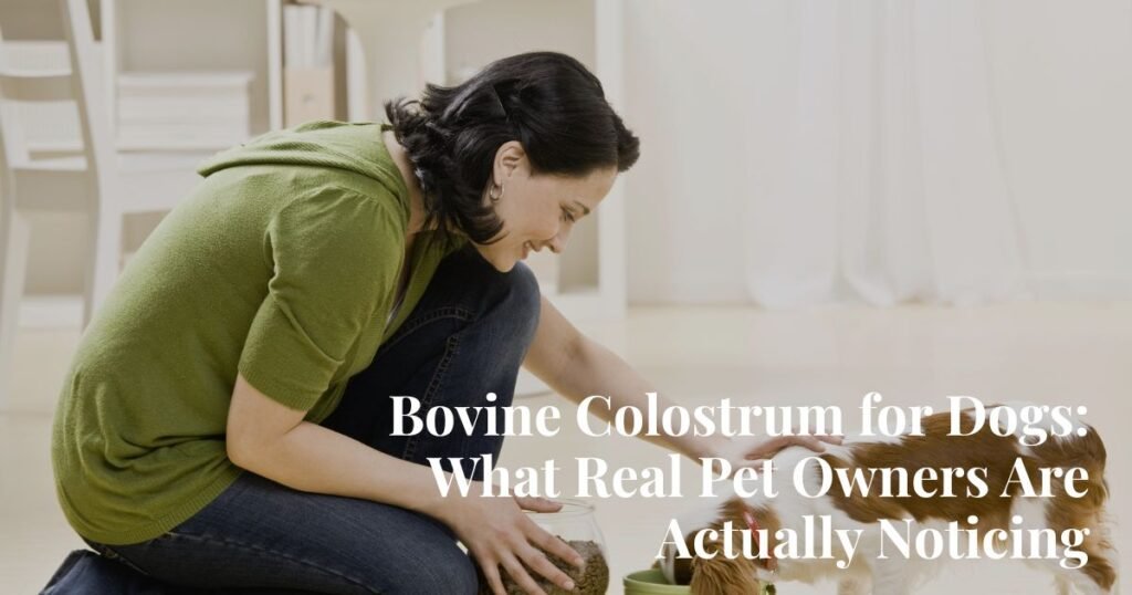 bovine colostrum for dogs customer reviews